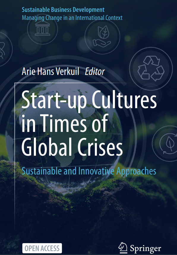 Start-up Cultures in Times of Global Crises - Sustainable and Innovative Approaches